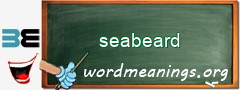 WordMeaning blackboard for seabeard